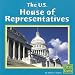 The U.s. House of Representatives (Our Government)