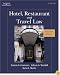 Hotel, Restaurant, and Travel Law (Hotel, Restaurant and Travel Law)