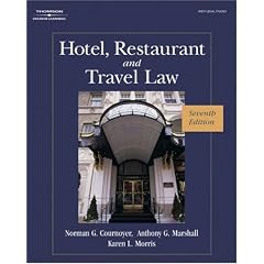Hotel, Restaurant, and Travel Law (Hotel, Restaurant and Travel Law)
