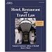 Hotel, Restaurant, and Travel Law (Hotel, Restaurant and Travel Law)
