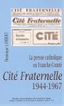 La presse catholique en Franche-Comt�...