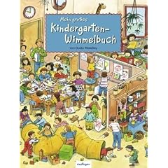 Mein gro�es Kindergarten-Wimmelbuch