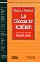 Le Glossaire Acadien (French Edition)