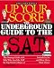 Search : Up Your Score: The Underground Guide to the SAT, 2003-2004 Edition