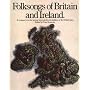 Folksongs Of Britain And Ireland S/b (Vocal Songbooks)
