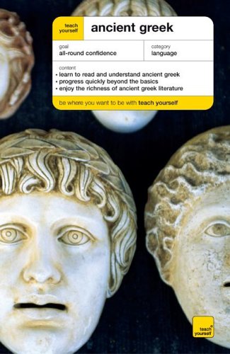 City Travel Guides Discounted  Books : Teach Yourself Ancient Greek (TY Complete Courses)