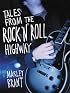 Tales from the Rock 'n' Roll Highway