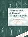 Fibromyalgia and Chronic Myofascial Pain: A Survival Manual (2nd Edition) by Devin J. Starlanyl, Mary Ellen Copeland