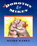 Dorothy and Mikey