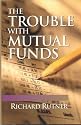The Trouble with Mutual Funds