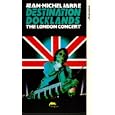 Jean Michel Jarre - Destination Docklands [1989]