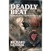 Deadly Beat: Inside the Royal Ulster Constabulary