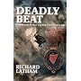 Deadly Beat: Inside the Royal Ulster Constabulary