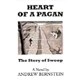 Heart of a Pagan by  Andrew Bernstein