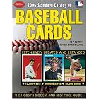  2006 Standard Catalog Of Baseball Cards  by Bob Lemke