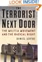The Terrorist Next Door: The Militia Movement and the Radical Right