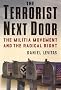 The Terrorist Next Door: The Militia Movement and the Radical Right The Terrorist Next Door: The Militia Movement and the Radical Right