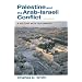 Palestine and the Arab-Israeli Conflict: A History with Documents