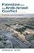 Palestine and the Arab-Israeli Conflict: A History with Documents