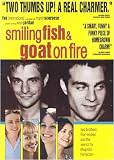 Smiling Fish & Goat on Fire