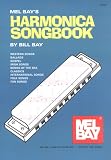 Mel Bays Harmonica Song Book