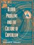 Global Problems and the Culture of Capitalism