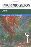 Acts (Interpretation: A Bible Commentary for Teaching & Preaching)