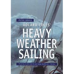 Adlard Coles' Heavy Weather Sailing