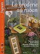 Broderie au ruban