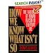 How We Know What Isn't So: The Fallibility of Human Reason in Everyday Life