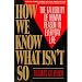 How We Know What isn't So: Fallibility of Human Reason in Everyday Life