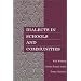 Dialects in Schools and Communities