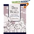 Deer of the World: Their Evolution, Behaviour, and Ecology by  Valerius Geist