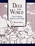Deer of the World: Their Evolution, Behaviour, and Ecology
