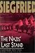 Search : Siegfried: The Nazis' Last Stand