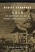 Gold: The Marvellous History of General John Augustus Sutter (Peter Owen Modern Classic)