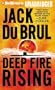 Deep Fire Rising (Philip Mercer Series)