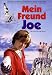 Mein Freund Joe