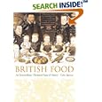 British Food: An Extraordinary Thousand Years of History (Arts and Traditions of the Table: Perspectives on Culinary History)