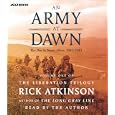 An Army at Dawn: The War in North Africa (1942-1943) by Rick Atkinson