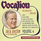 Vol. 4: I'm Perfectly Satisfied by  Jack Hylton 