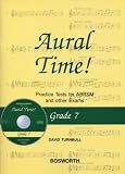 Aural Time! Grade 7: Practice Tests for ABRSM and Other Exams (Aural Time!)