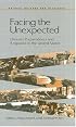 Facing the Unexpected: Disaster Preparedness and Response in the United States (<i>Natural Hazards and Disasters: Reducing Loss and Building Sustainability in a Hazardous World</i>: A Series)