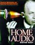 Home Audio: Choosing, Maintaining, and Repairing Your Audio System