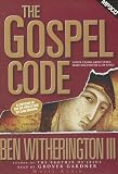 The Gospel Code: A Critique of the Da Vinci Code by Dan Brown
