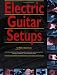 Book Electric Guitar Setups (Guitar Reference)