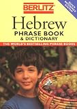 Berlitz Hebrew Phrase Book and Dictionary (Berlitz the Language of Travel)