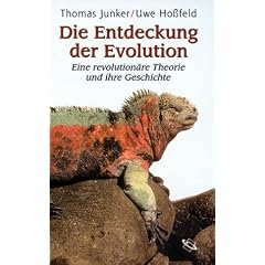 Die Entdeckung der Evolution: Eine revolution�re Theorie und ihre Geschichte