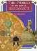 The World in the Time of Marie Antoinette (The World in the Time of Series)
