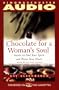 CHOCOLATE FOR A WOMANS SOUL STORIES FEED YOUR SP: Stories to Feed Your Spirit and Warm Your Heart
